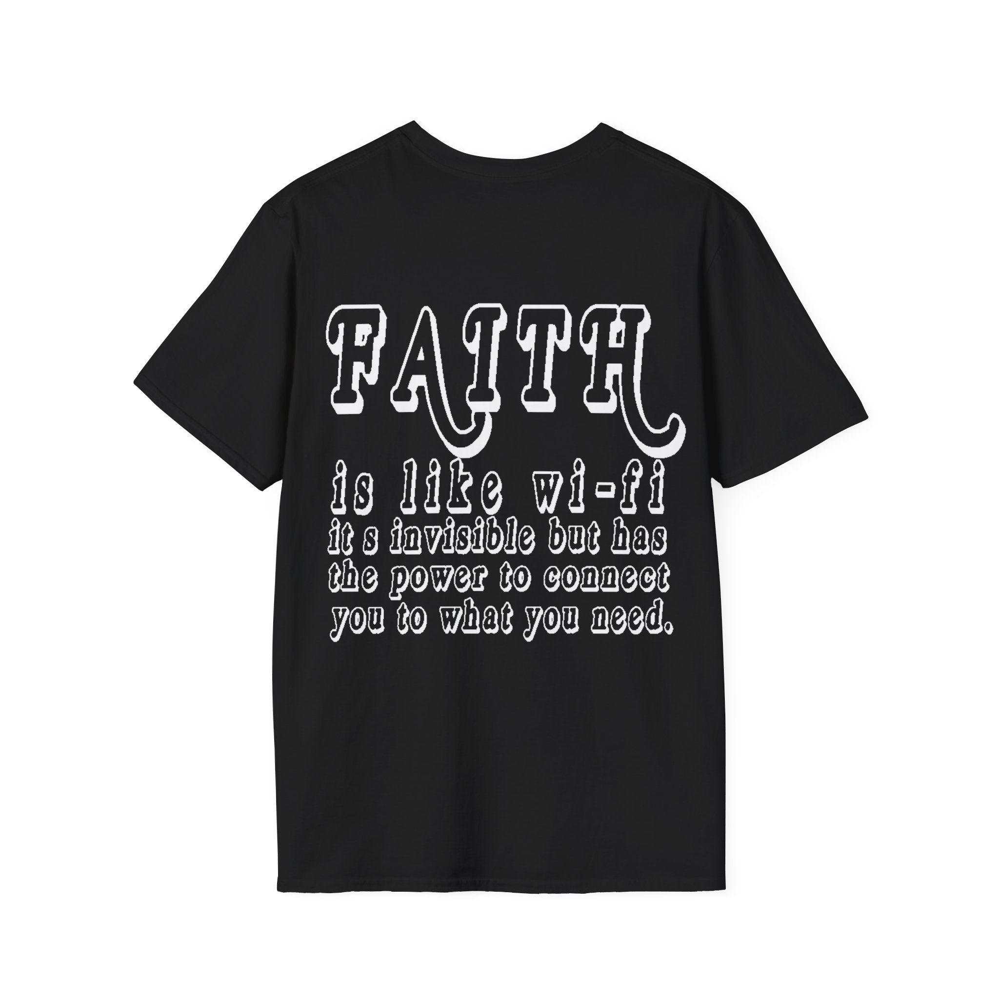 Faith is Like Wi‑Fi T‑Shirt — Inspirational Faith Quote Tee