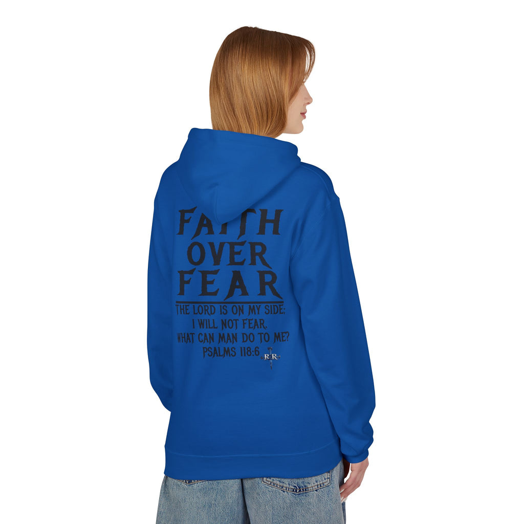 Faith Over Fear Hoodie — Psalms 118:6 Inspirational Christian Pullover