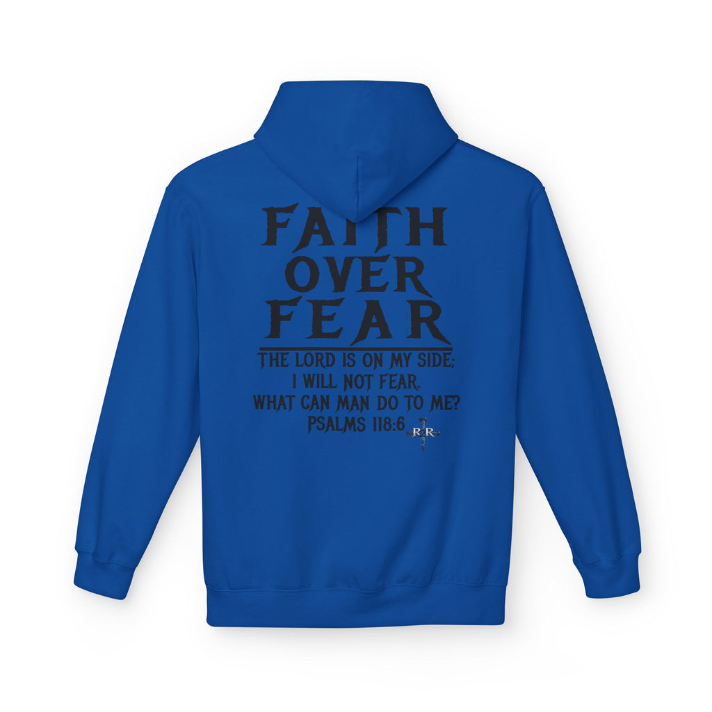 Faith Over Fear Hoodie — Psalms 118:6 Inspirational Christian Pullover