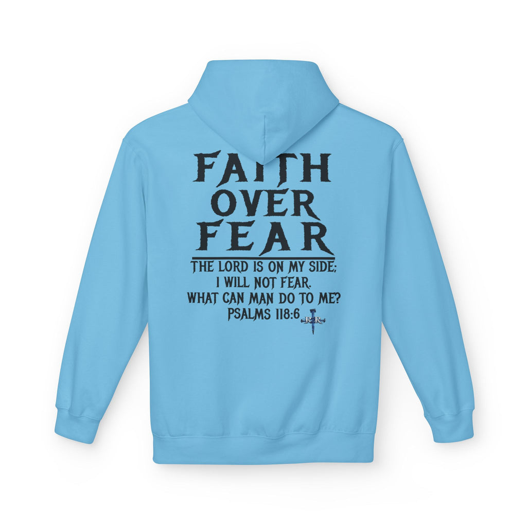 Faith Over Fear Hoodie — Psalms 118:6 Inspirational Christian Pullover