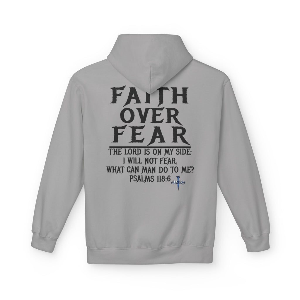 Faith Over Fear Hoodie — Psalms 118:6 Inspirational Christian Pullover