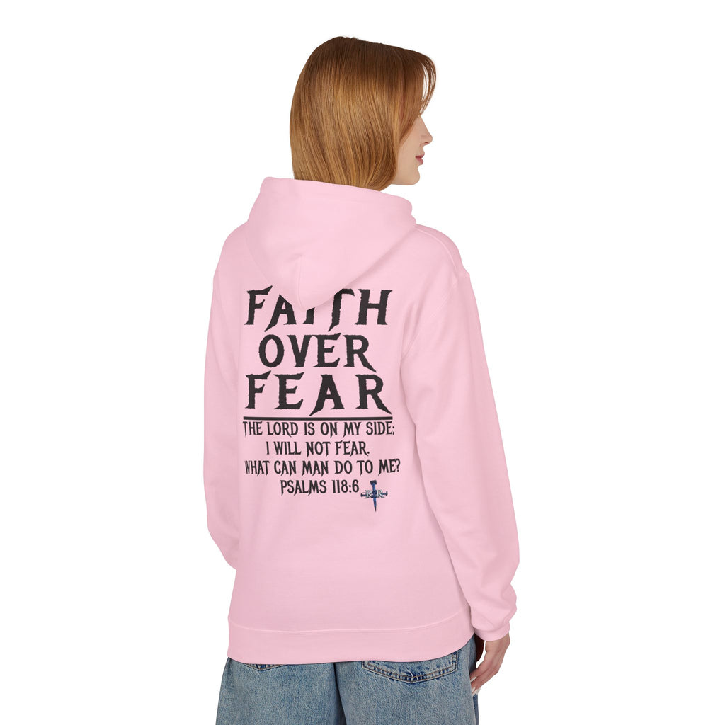 Faith Over Fear Hoodie — Psalms 118:6 Inspirational Christian Pullover