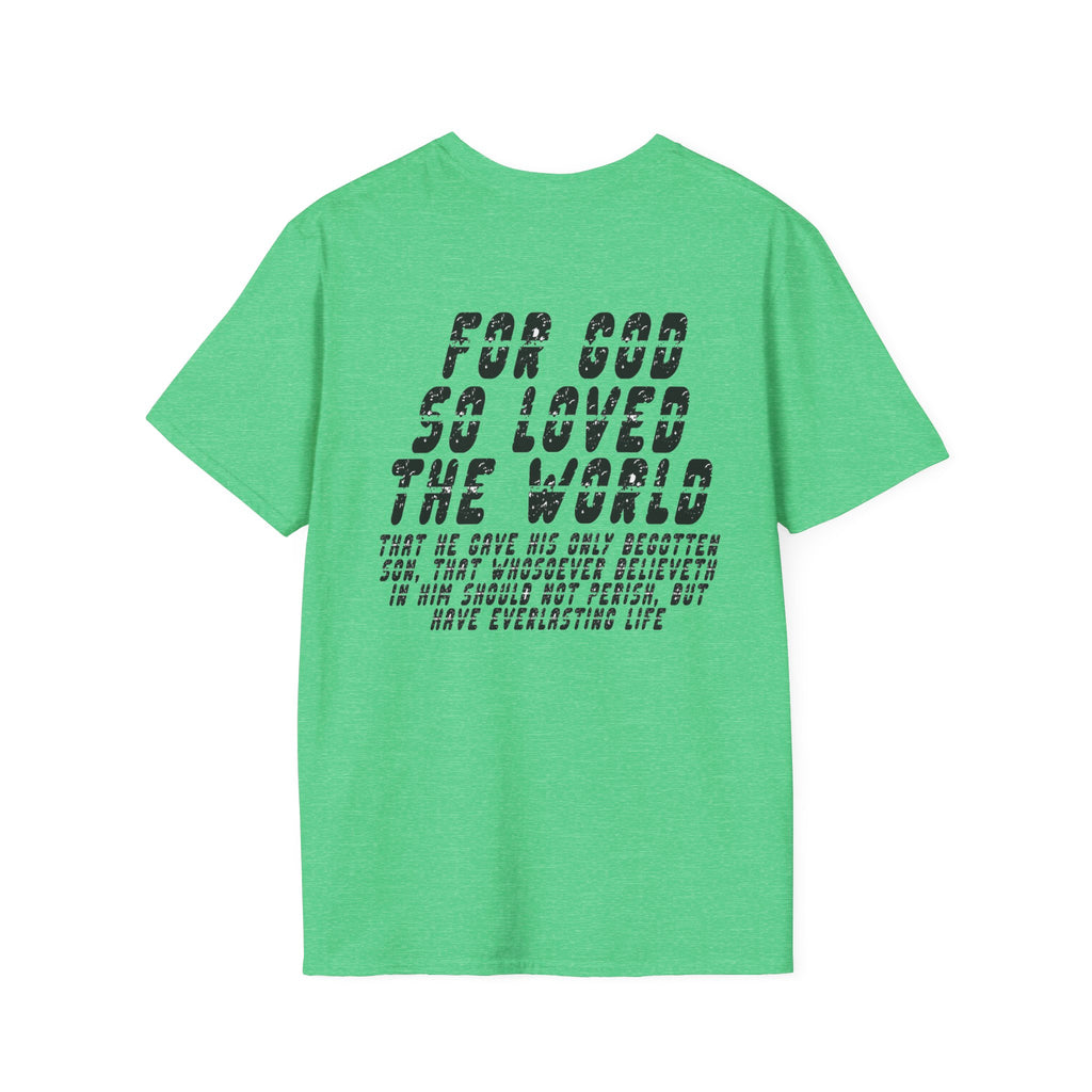 John 3:16 Unisex Softstyle T-Shirt