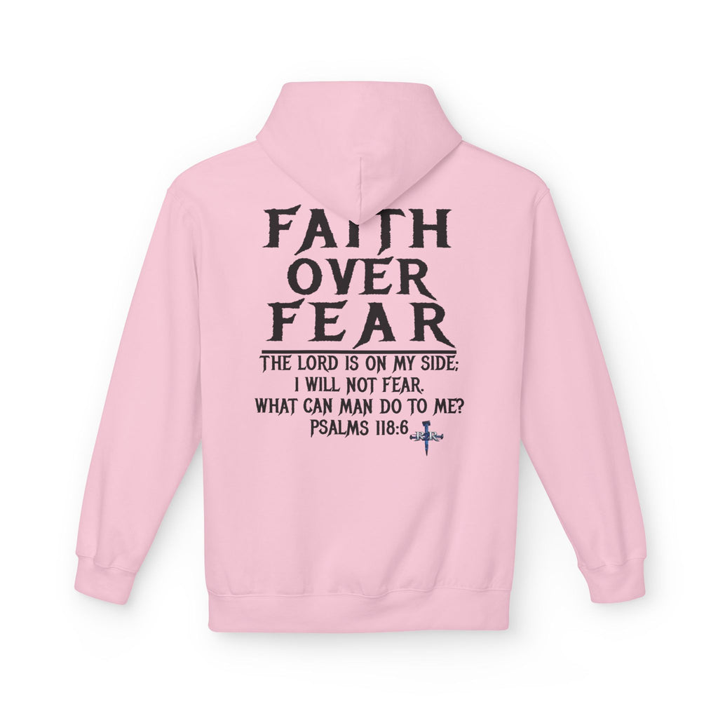 Faith Over Fear Hoodie — Psalms 118:6 Inspirational Christian Pullover